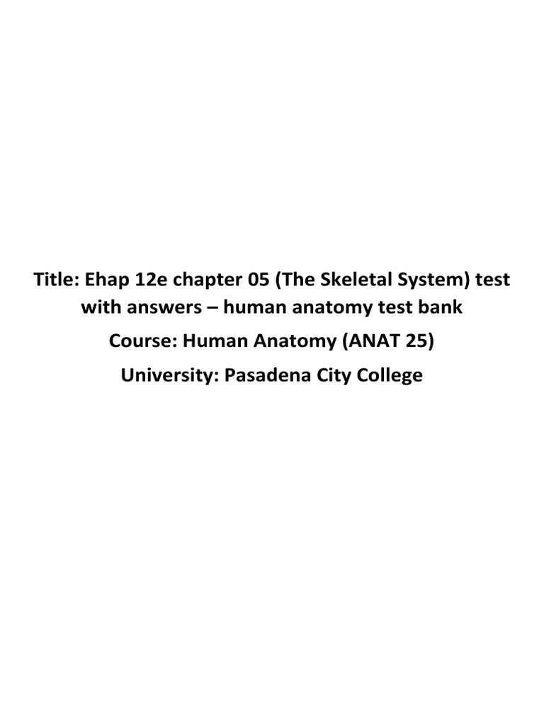 Ehap 12e Chapter 05 (The Skeletal System) Test With Answers - Human ...