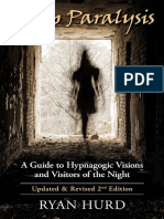 Sleep Paralysis - A Guide To Hypnagogic Visions and Visitors of The Night (Updated Revised 2nd Edition) (Ryan Hurd)