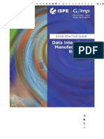 ISPE GOOD PRACTICE GUIDE Data Integrity - Manufacturing Records