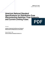 American National Standard Specifications For Distribution Fuse Disconnecting Switches, Fuse Supports, and Current-Limiting Fuses