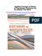 Basic and Applied Concepts of Blood Banking and Transfusion Practices 3rd Edition Blaney Test Bank