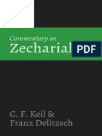 38 KEIL, C.F. DELITZSH, Franz. Zacarías. Comentario Al Texto Hebreo Del Antiguo Testamento. Traducción D.T