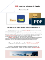 El Banco ITAÚ Prosigue Intentos de Fraude