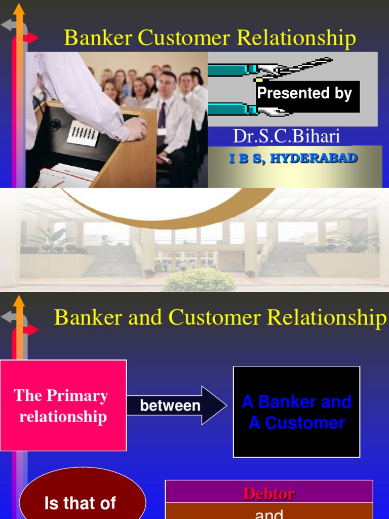 Banker-Customer Relationship Overview | PDF | Cheque | Banks