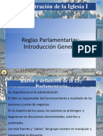 Administracion de LaIglesia I - Clase11 - 15agosto2023 - Reglas Parlamentarias Introducción General