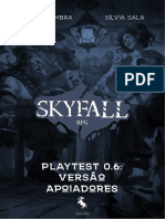 Skyfall - Playtest 0.6 (Versão Apoiadores) - FINAL