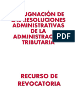 Impugnaciones de Las Resoluciones Administrativas de La Administracion Tributaria