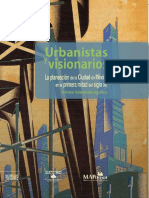 Urbanistas y Visionarios.