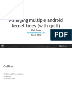 Managing Multiple Android Kernel Trees (Quilt)