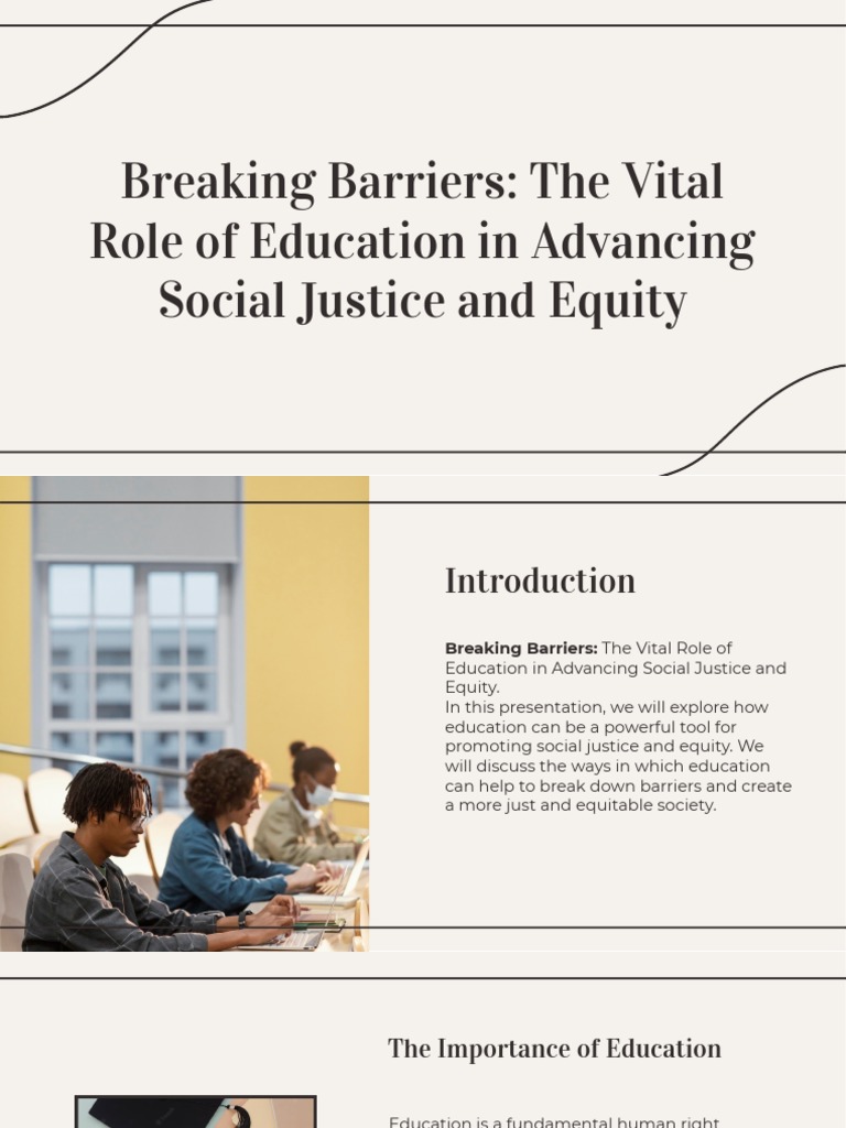 Breaking Barriers The Vital Role Of Education In Advancing Social