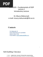 CST06105 - Fundamentals of OOP Introductory Lecture Dr. Msury Mahunnah E-Mail: Msury - Mahunnah@ifm - Ac.tz