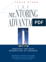 The Mentoring Advantage Creating The Next Generation of Leaders (Florence Stone)
