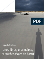 Unos Libros, Una Maleta, y Muchos Viajes en Barco