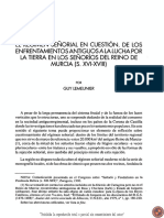 El Régimen Señorial en Cuestión. de Los Enfrentamientos Antiguos A La Lucha Por La Tierra en Los Señoríos Del Reino de Murcia (S. Xvi-Xvill)