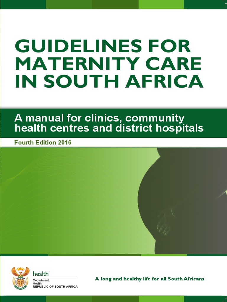 NATIONAL MATERNITY CARE GUIDELINES intelligence overview