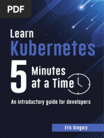 Learn Kubernetes 5 Minutes at A Time