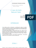 Apresentação o Caso Do Bolo Natural Cake