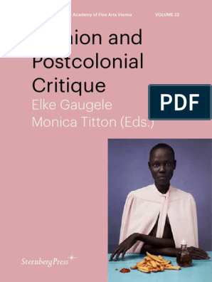 Fashion and Postcolonial Critique, PDF, Postcolonialism