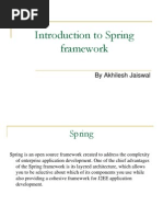 Introduction To Spring Framework: by Akhilesh Jaiswal