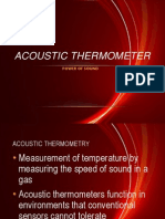 Acoustic Thermometer: Power of Sound