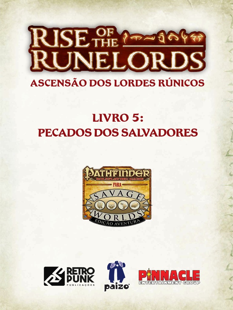 SAVAGEPATHFINDER - RPPEG-SPR04e - ASCENSAODOSLORDESRUNICOS LIVRO 5 (v0.1  2022.09.23), PDF, Cães