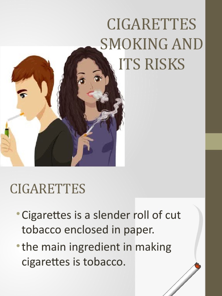 Mapeh8 Cigarettes Smoking and Its Risks | PDF