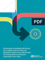 Estrategias Mundiales Del Sector de La Salud Contra El VIH, Las Hepatitis Víricas y Las Infecciones de Transmisión Sexual para El Periodo 2022-2030