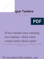 Tongue Twister and Riddles