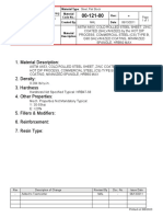 Material Description: 2. Density: 3. Hardness 4. Other Properties: 5. Fillers & Modifiers: 6. Reinforcement: 7. Resin Type