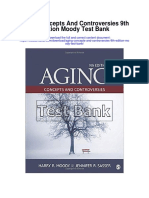 Aging Concepts and Controversies 9th Edition Moody Test Bank