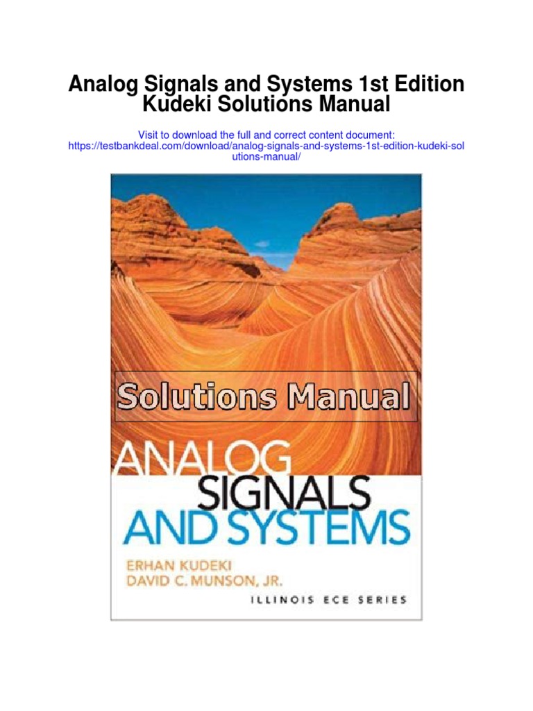 Analog Signals and Systems 1st Edition Kudeki Solutions Manual