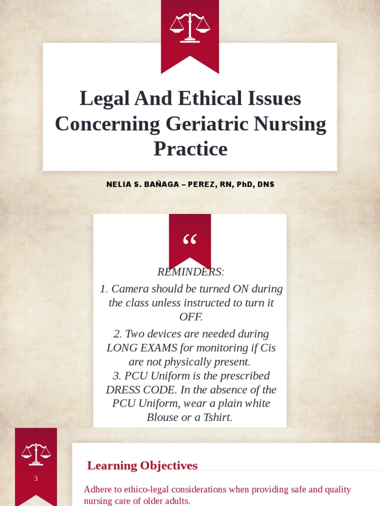 Legal and Ethical Issues in Geriatric Nursing | PDF