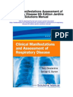 Clinical Manifestations Assessment of Respiratory Disease 6th Edition Jardins Solutions Manual