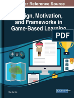 Design, Motivation, and Frameworks in Game-Based Learning (Wee Hoe Tan (Editor) )