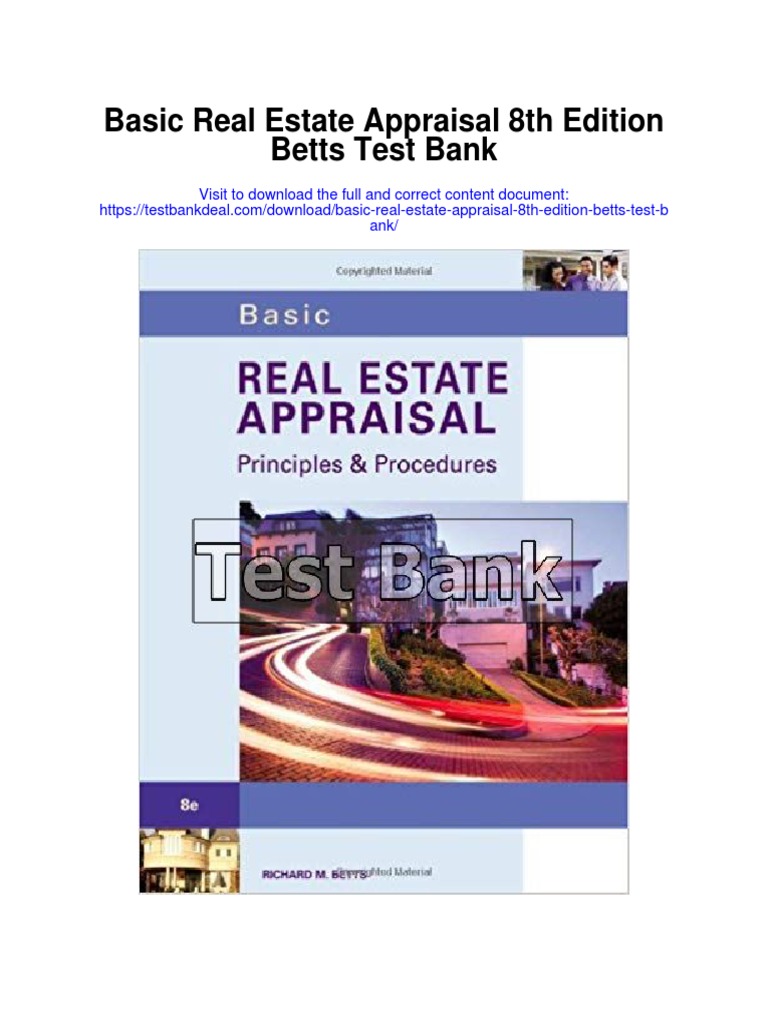 Basic Real Estate Appraisal 8th Edition Betts Test Bank PDF