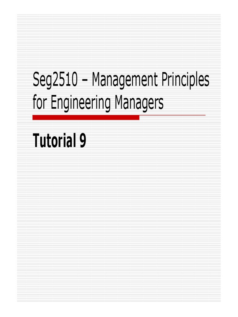 Seg2510 Management Principles For Engineering Managers Tutorial 9 PDF Interest
