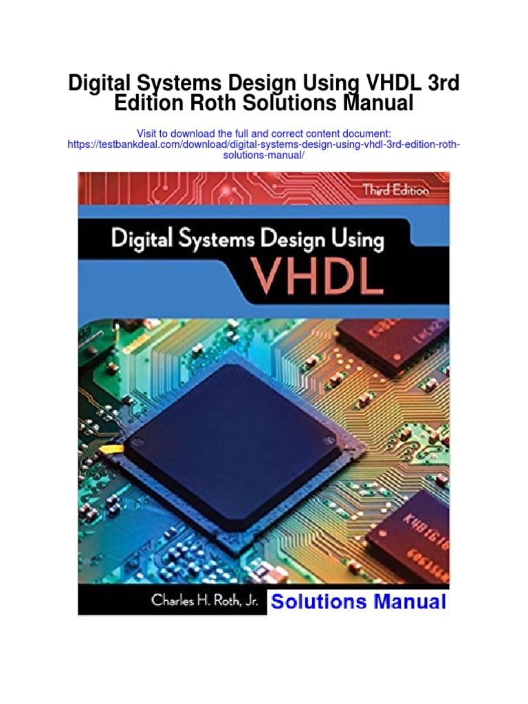 Digital Systems Design Using VHDL 3rd Edition Roth Solutions Manual