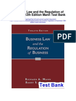 Business Law and The Regulation of Business 12th Edition Mann Test Bank