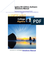 College Algebra 8th Edition Aufmann Solutions Manual