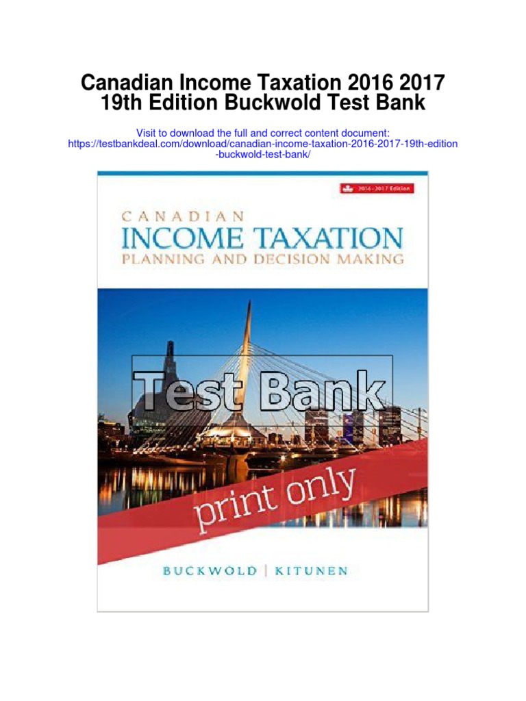 Canadian Taxation 2016 2017 19th Edition Buckwold Test Bank PDF Taxes Tax Avoidance