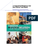 Canadian Industrial Relations 3rd Edition Peirce Test Bank