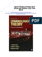 Criminological Theory Context and Consequences 6th Edition Lilly Test Bank