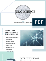 Neuroscience: Created By: Noura and Samer