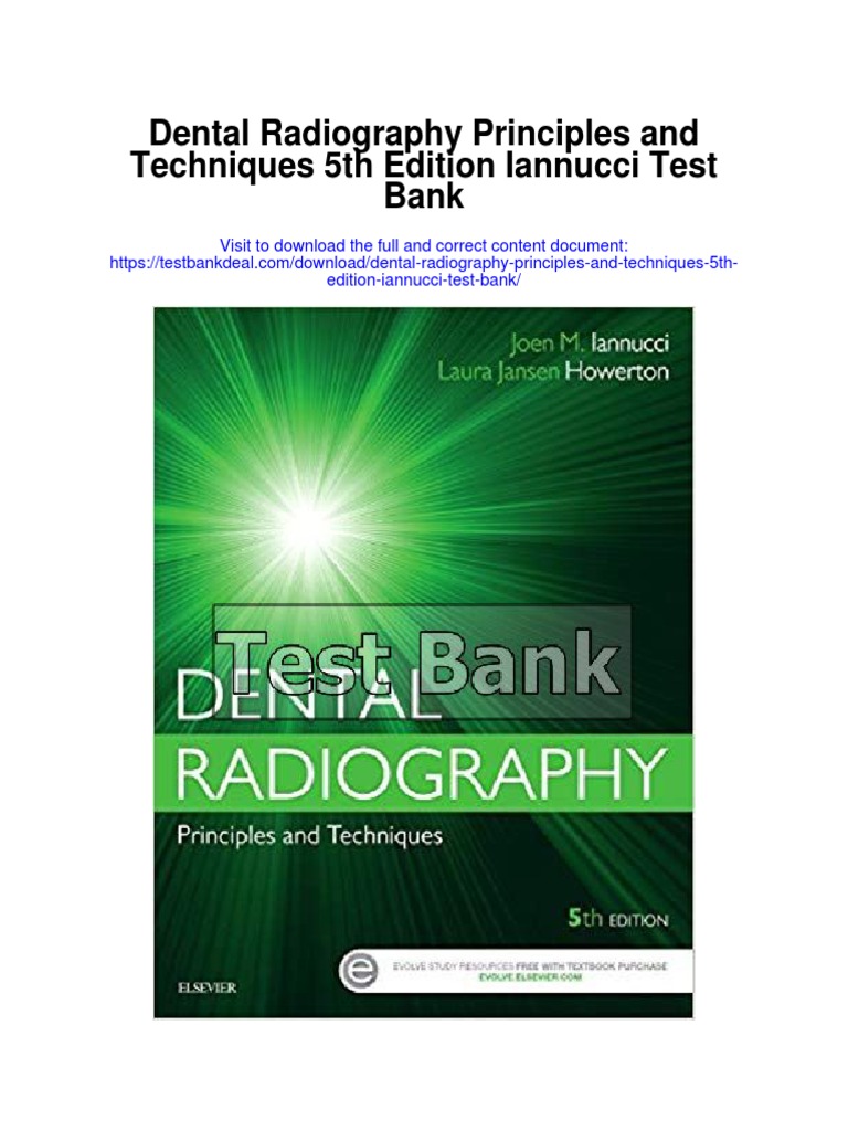 Dental Radiography Principles and Techniques 5th Edition Iannucci Test