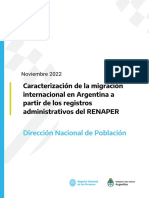 Caracterizacion de La Migracion Internacional en Argentina A Partir de Los Registros Administrativos Del Renaper DNP