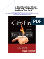 Gift of Fire Social Legal and Ethical Issues For Computing Technology 4th Edition Baase Test Bank