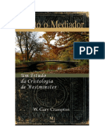 Cristo, o Mediador - W. Gary Crampton