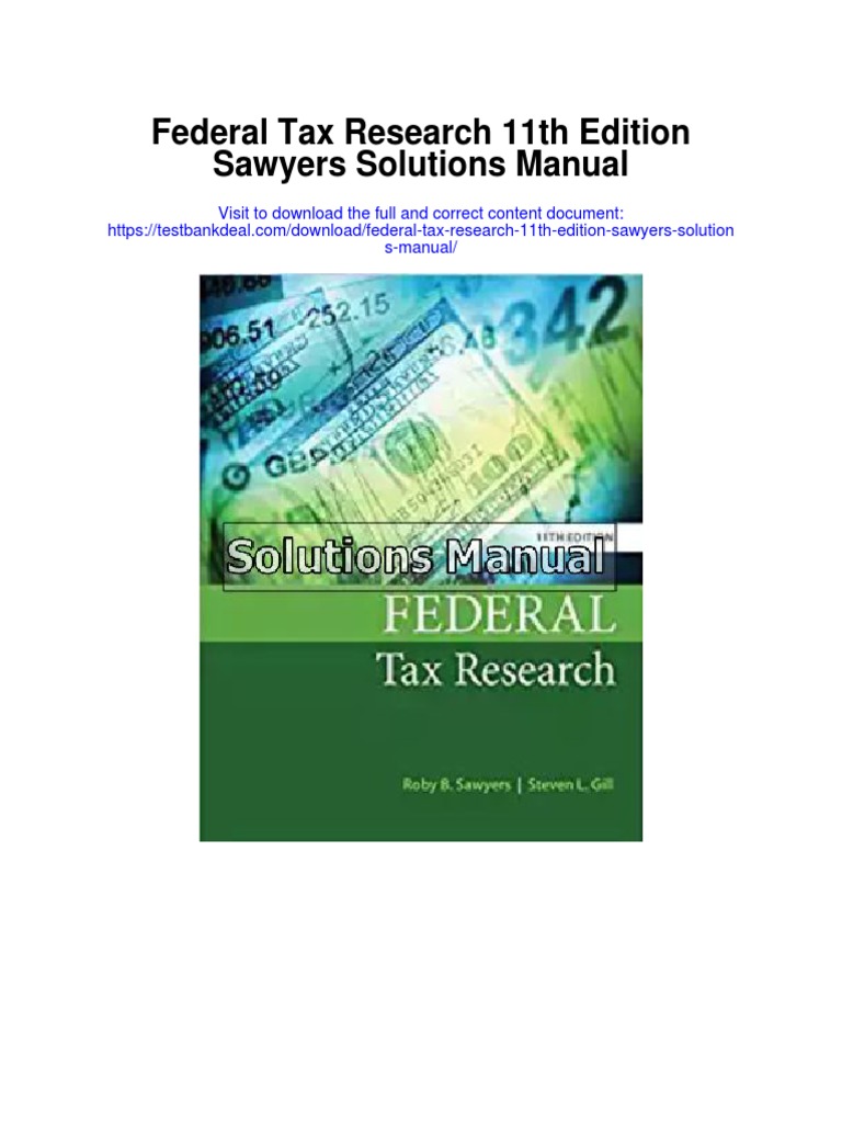 Federal Tax Research 11th Edition Sawyers Solutions Manual PDF