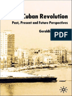 Geraldine Lievesley - The Cuban Revolution - Past, Present and Future Perspectives (2004)