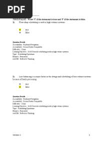 Student Name: - : Flow-Shop Scheduling Is Used in High-Volume Systems. True False